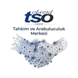 Elazığ TSOda tahkim ve arabuluculuk hizmeti başladı