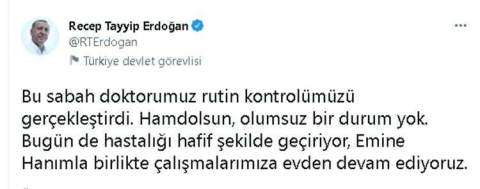 Cumhurbaşkanı Erdoğan: “Olumsuz bir durum yok, hafif şekilde geçiyor”