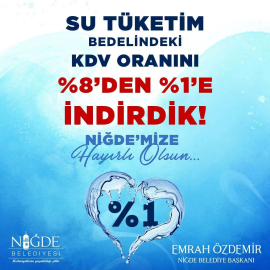 Niğde Belediyesinden su faturalarına KDV indirimi