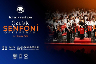 Muhteşem çocuklar Bodrum’da sahne alacak