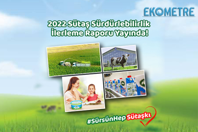 Sütaş, sürdürülebilirlik karnesini kamuoyu ile paylaştı