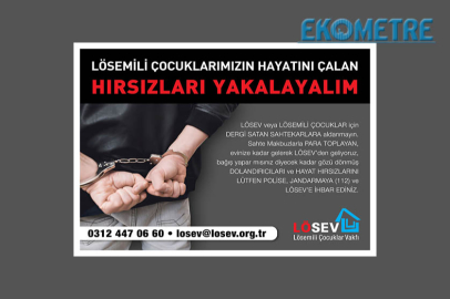 Lösev adını kullanarak para toplayan dolandırıcılara dikkat