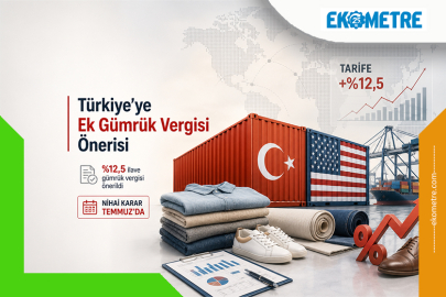 ABD'den Türkiye'nin ihracatına yeni vergi hamlesi