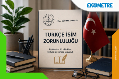 MEB'den Özel Öğretim Kurumlarına Türkçe isim düzenlemesi